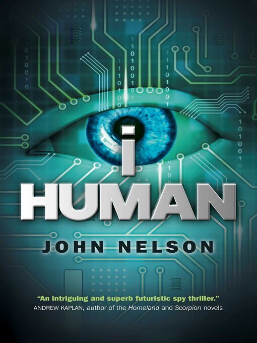 Title details for I, Human by John Nelson - Available